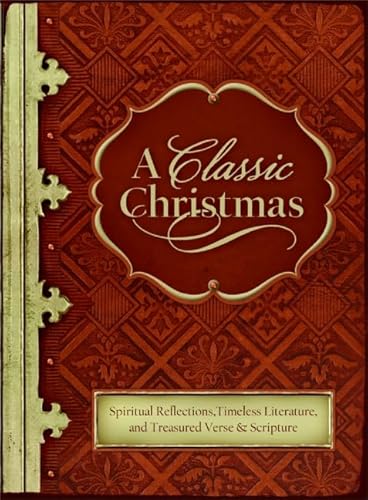 Beispielbild fr A Classic Christmas zum Verkauf von Christian Book Store