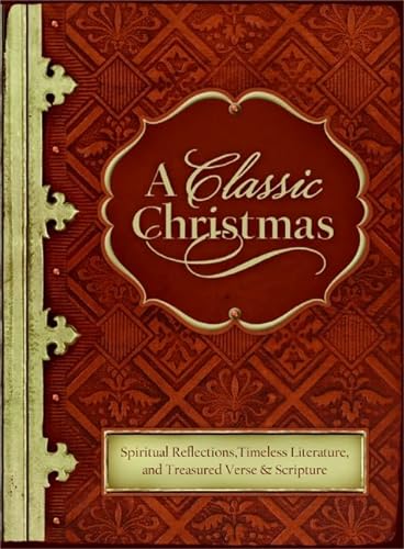 Imagen de archivo de A Classic Christmas a la venta por Christian Book Store