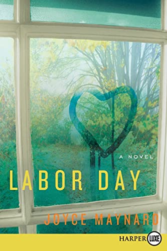 Beispielbild fr Labor Day : A Novel zum Verkauf von Better World Books
