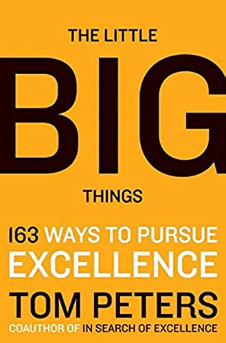 Beispielbild fr The Little Big Things: 163 Ways to Pursue EXCELLENCE zum Verkauf von Wonder Book