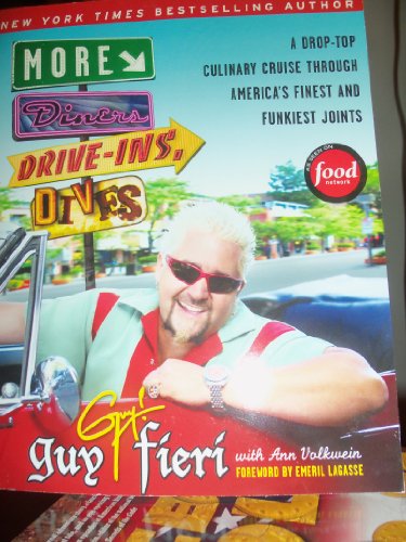 Stock image for More Diners, Drive-ins and Dives: A Drop-Top Culinary Cruise Through America's Finest and Funkiest Joints for sale by Gulf Coast Books