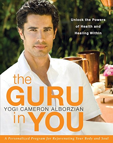 9780061898037: The Guru in You: A Personalized Program for Rejuvenating Your Body and Soul