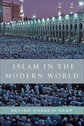 Beispielbild fr Islam in the Modern World: Challenged by the West, Threatened by Fundamentalism, Keeping Faith with Tradition zum Verkauf von HPB-Ruby