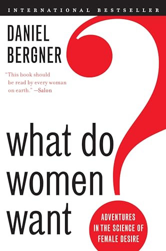 9780061906091: What Do Women Want?: Adventures in the Science of Female Desire