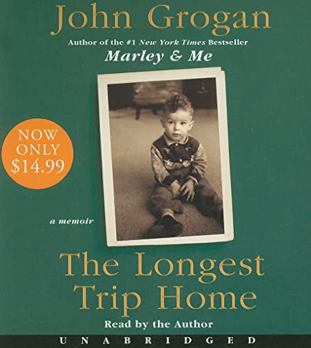 Stock image for The Longest Trip Home: A Memoir for sale by The Yard Sale Store