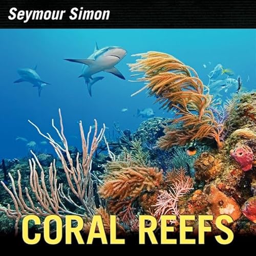 9780061914959: Coral Reefs