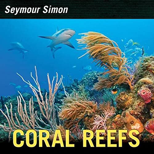 9780061914966: Coral Reefs