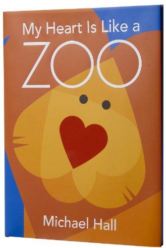 Stock image for My Heart Is Like a Zoo: A Valentine's Day Book For Kids for sale by WorldofBooks