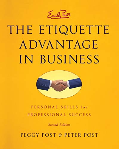 9780061917424: The Etiquette Advantage in Business Intl: Personal Skills for Professional Success