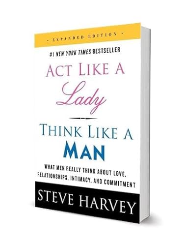 Beispielbild fr Act Like a Lady, Think Like a Man: What Men Really Think About Love, Relationships, Intimacy, and Commitment zum Verkauf von WorldofBooks