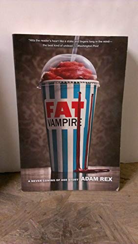 Beispielbild fr Fat Vampire : A Never Coming of Age Story zum Verkauf von Better World Books