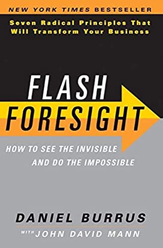 Beispielbild fr Flash Foresight: How to See the Invisible and Do the Impossible zum Verkauf von Your Online Bookstore