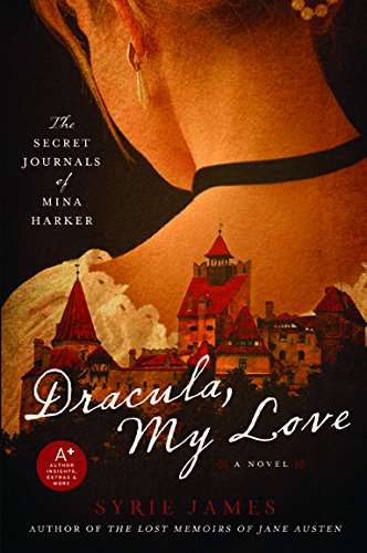 9780061923043: Dracula My Love: The Secret Journals of Mina Harker