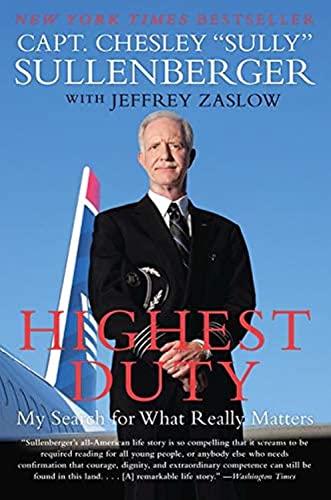 9780061924699: Highest Duty: My Search for What Really Matters