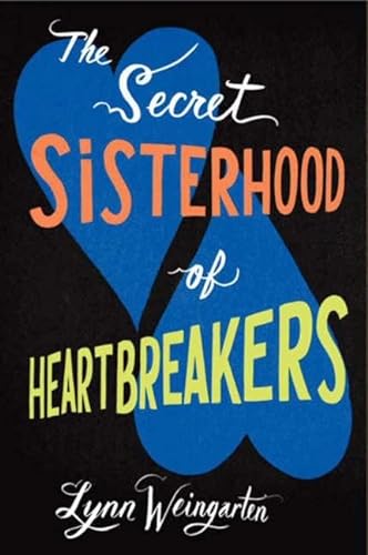 9780061926198: The Secret Sisterhood of Heartbreakers