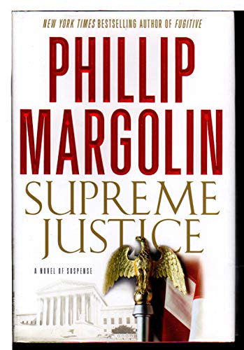 Beispielbild fr Supreme Justice: A Novel of Suspense zum Verkauf von Wonder Book