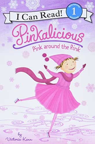 9780061928796: Pinkalicious: Pink Around the Rink: A Winter and Holiday Book for Kids (I Can Read: Level 1)