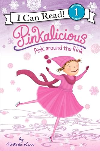 9780061928802: Pinkalicious: Pink Around the Rink (I Can Read! Pinkalicious: Level 1)