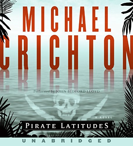 9780061930256: Pirate Latitudes