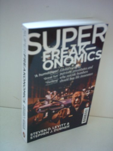 Beispielbild fr Super Freakonomics zum Verkauf von Jenson Books Inc