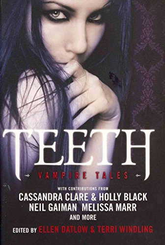 9780061935145: Teeth: Vampire Tales