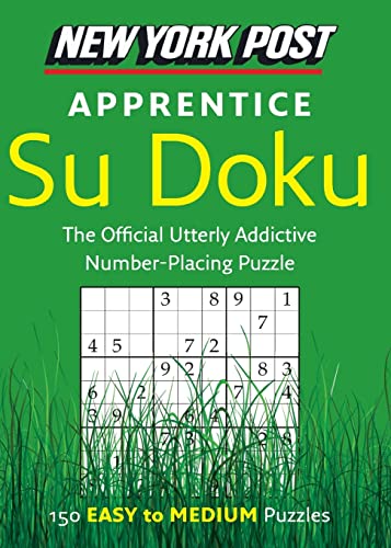 9780061935794: New York Post Apprentice Su Doku: 150 Easy to Medium Puzzles
