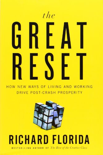 Beispielbild fr The Great Reset: How New Ways of Living and Working Drive Post-Crash Prosperity zum Verkauf von BooksRun