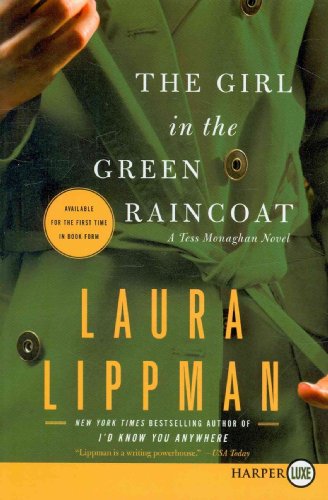 Beispielbild fr The Girl in the Green Raincoat : A Tess Monaghan Novel zum Verkauf von Better World Books