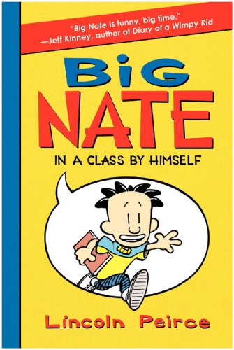 9780061944345: Big Nate in a Class by Himself