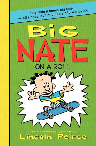 9780061944383: Big Nate on a Roll: 3 (Big Nate, 3)