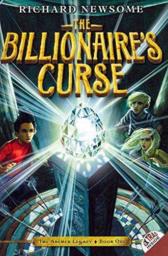 The Billionaire's Curse (Archer Legacy (Quality)) - Newsome, Richard