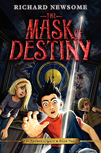 Imagen de archivo de MASK OF DESTINY: The Archer Legacy, Book Three a la venta por Falls Bookstore