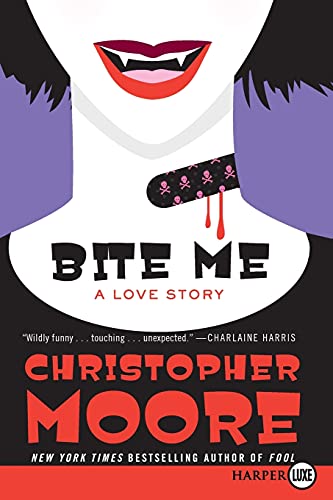 9780061945762: Bite Me: A Love Story (Bloodsucking Fiends, 3)