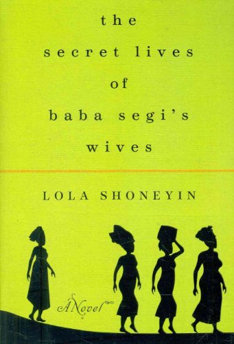 9780061946370: The Secret Lives of Baba Segi's Wives