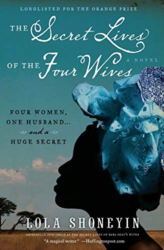Stock image for The Secret Lives of the Four Wives: A Novel for sale by SecondSale