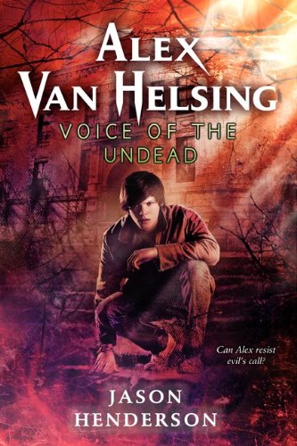 9780061951022: Alex Van Helsing: Voice of the Undead (Alex Van Helsing (Quality))