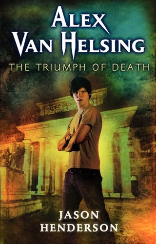 Beispielbild fr Alex Van Helsing: the Triumph of Death zum Verkauf von Better World Books