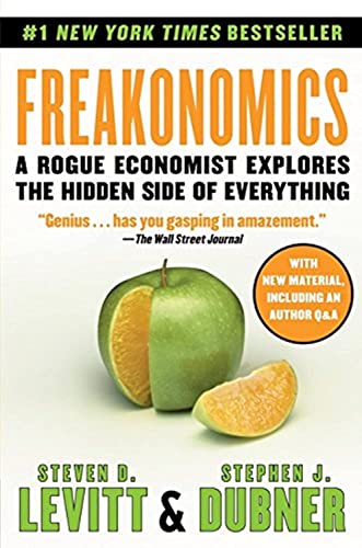 Imagen de archivo de Freakonomics: A Rogue Economist Explores the Hidden Side of Every a la venta por Hawking Books