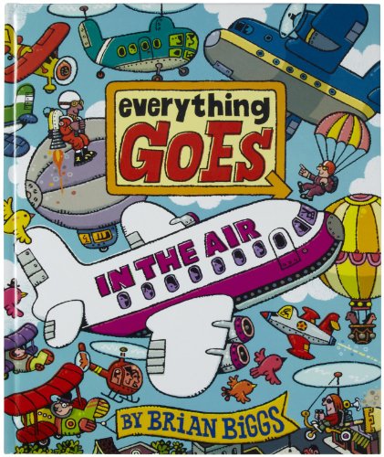 9780061958106: Everything Goes: In the Air
