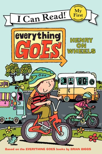 Beispielbild fr Everything Goes: Henry on Wheels zum Verkauf von Better World Books