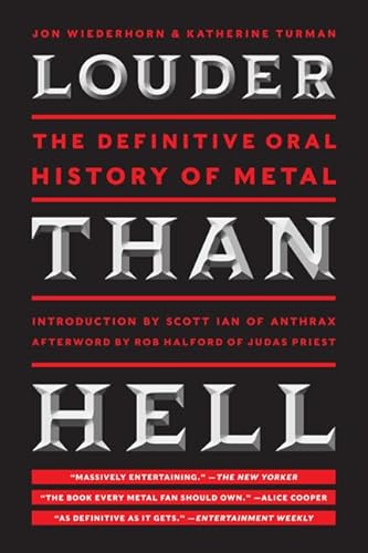 9780061958298: Louder Than Hell: The Definitive Oral History of Metal