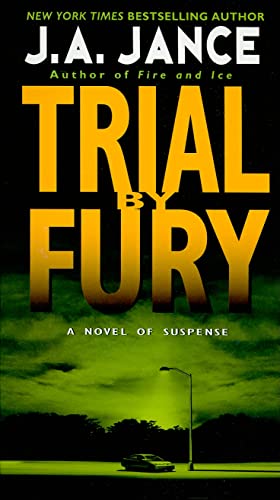 9780061958533: Trial by Fury: 3 (J. P. Beaumont Mysteries)