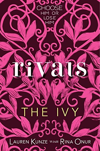 9780061960499: The Ivy: Rivals (The Ivy, 3)
