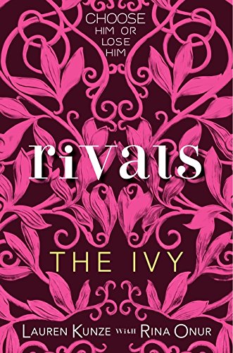 9780061960499: Rivals (The Ivy, 3)