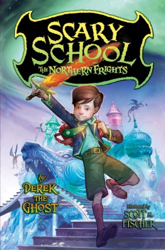 9780061960987: Scary School #3: The Northern Frights