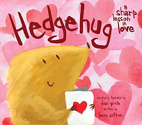 9780061961014: Hedgehug: A Sharp Lesson in Love: A Valentine's Day Book For Kids