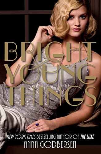 9780061962677: Bright Young Things (Bright Young Things, 1)