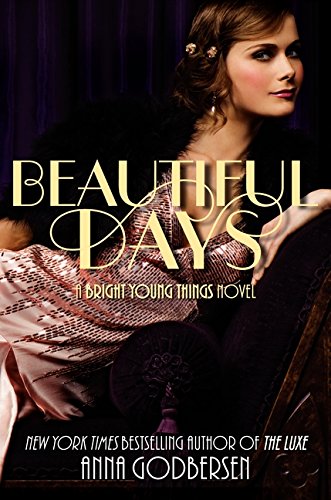 9780061962684: Beautiful Days (Bright Young Things)