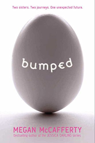 Stock image for Bumped (Bumped, 1) for sale by Your Online Bookstore