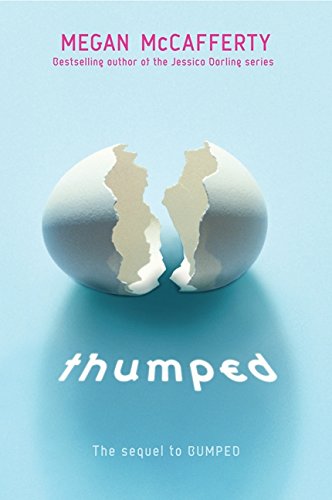 9780061962776: Thumped: 2 (Bumped)